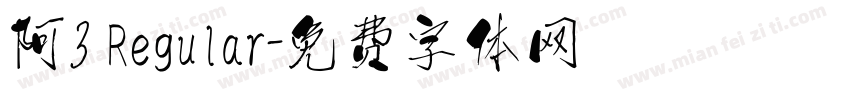 阿3 Regular字体转换